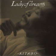 Kitaro – Lady of Dreams